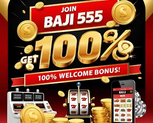 Baji 555: Explore Rewarding Bonuses and Free Spins Baji 555 welcome bonus with coins and slot machine