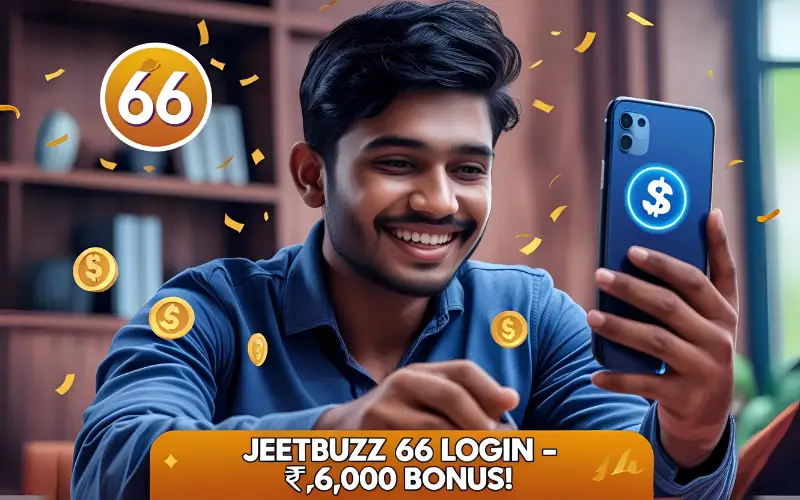 User logging into jeetbuzz 66 and claiming ৳6,000 bonus